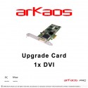 Arkaos Upgrade Card 1xDVI